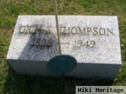 Orin S Thompson