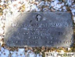 Edward M. Thomson