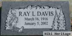 Ray L. Davis