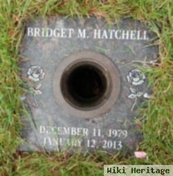 Bridget M Hatchell