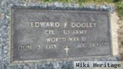 Edward F Dooley