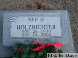 Ned D. Holzrichter