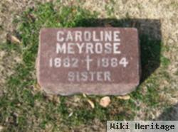 Caroline Infant "lena" Meyrose
