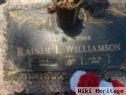 Rainer E Williamson