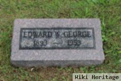 Edward W. George
