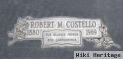 Robert M. Costello