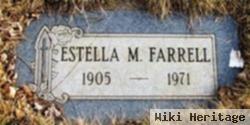 Estella M Farrell