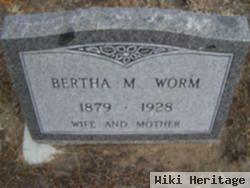 Bertha M. Worm