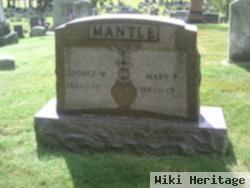 George W. Mantle