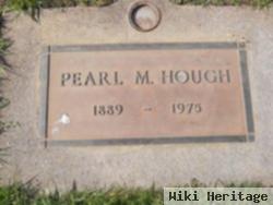 Pearl M Hough