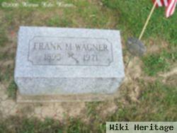 Frank M Wagner