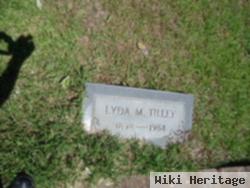 Lyda M Tilley