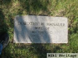 Dorothy W. Hanauer