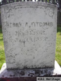 Henry A. Titcomb