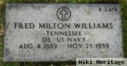 Fred Milton Williams