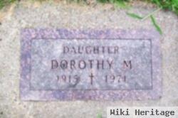 Dorothy M Touchae