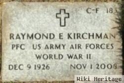 Raymond E. Kirchman