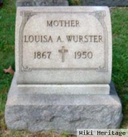 Louisa A Wurster