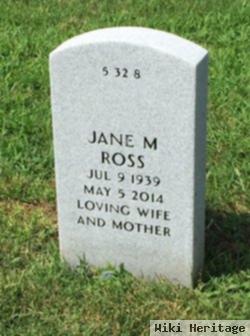 Jane M Ross