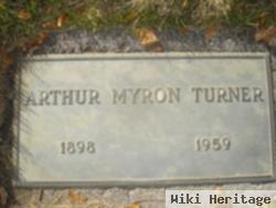 Arthur Myron Turner