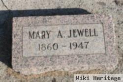 Mary A Jewell