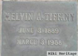 Melvin A. Tiffany