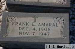 Frank E. Amaral