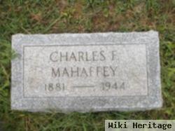 Charles F. Mahaffey