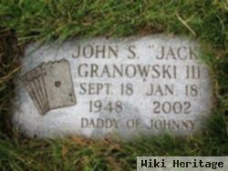 John S. "jack" Granowski, Iii