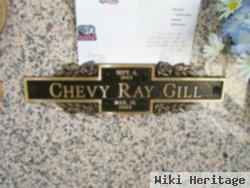 Chevy Ray Gill