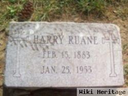 Harry P Ruane