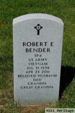 Robert E Bender