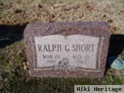 Ralph G Short