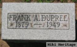 Frank A. Dupree