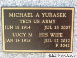 Michael A Yurasek