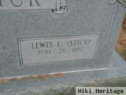Lewis "stick" Bostick