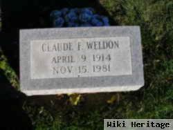 Claude F Weldon