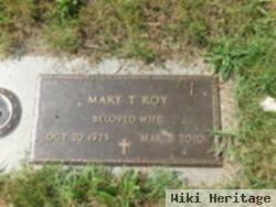 Mary T Roy