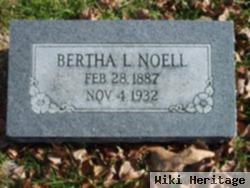 Bertha L. Noell