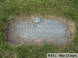 Robert Eugene Milslagle