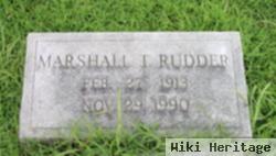 Marshall T Rudder