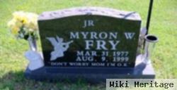 Myron W Fry