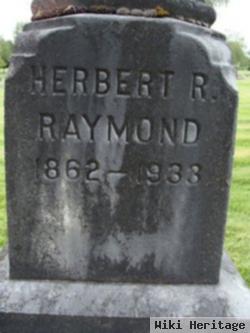 Herbert R Raymond