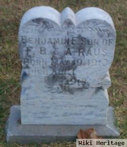 Infant Benjamin F Raus