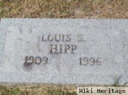 Louis S. Hipp