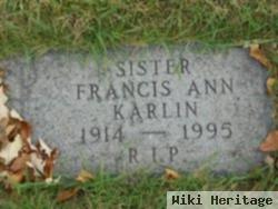 Sr Francis Ann Karlin