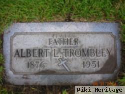 Albert L Trombley