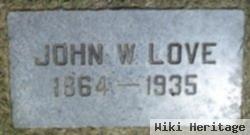 John W Love