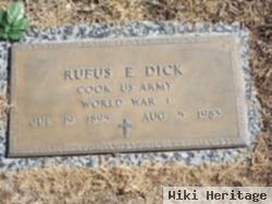 Rufus E Dick, Sr