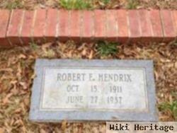 Robert E Hendrix